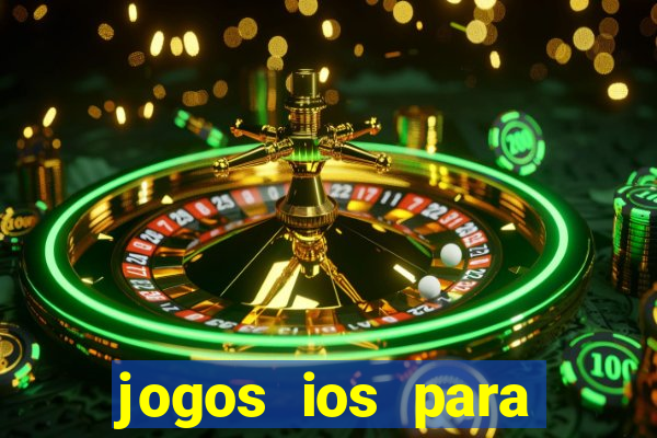 jogos ios para ganhar dinheiro